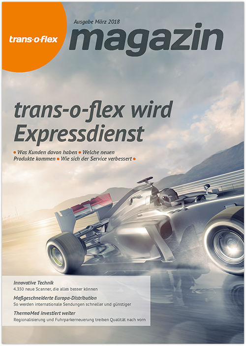 trans-o-flex Magazin Ausgabe Frühjahr 2018